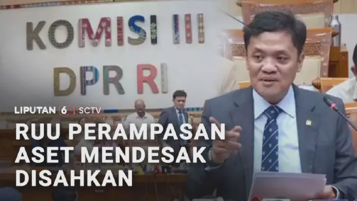 DPR Prioritaskan RUU Perampasan Aset untuk Berantas Korupsi